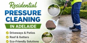 Residential Pressure Cleaning in Adelaide