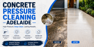 Concrete Pressure Cleaning Adelaide
