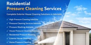 Residential Pressure Cleaning Services in Adelaide