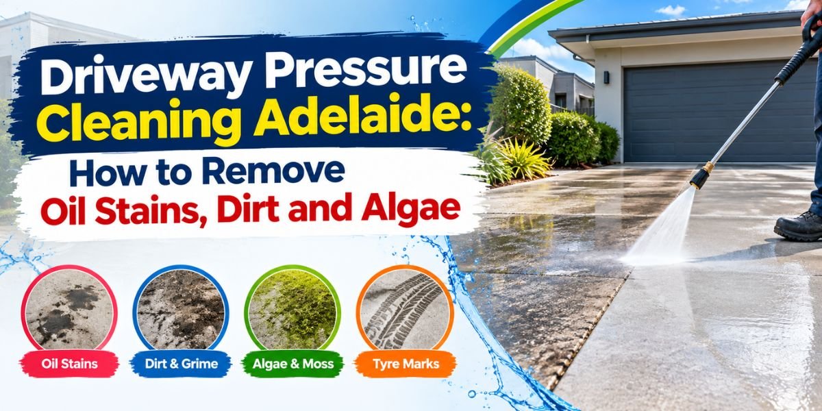 Driveway pressure cleaning Adelaide to remove oil stains, dirt, algae, moss and tyre marks